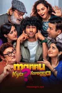 Mannu Kya? Karegga